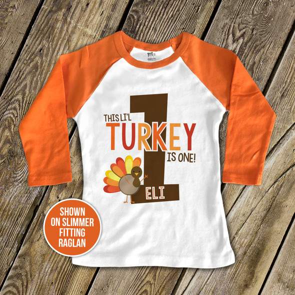 First birthday shirt li'l turkey 1st (or any) birthday childrens personalized raglan Tshirt