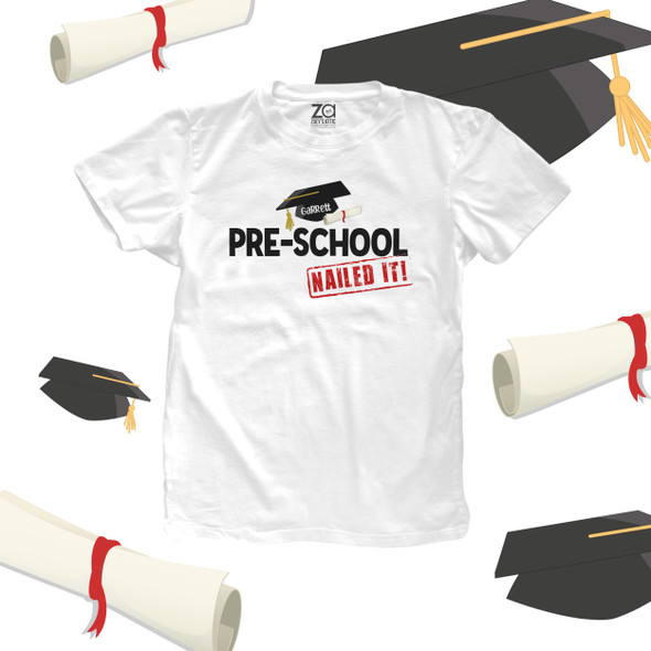 Pre-school graduation shirt graduation cap and diploma nailed it personalized graduation Tshirt
