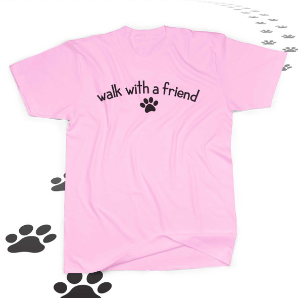 Sweet dog walking shirt walk with a friend paw womens crew or v-neck custom Tshirt