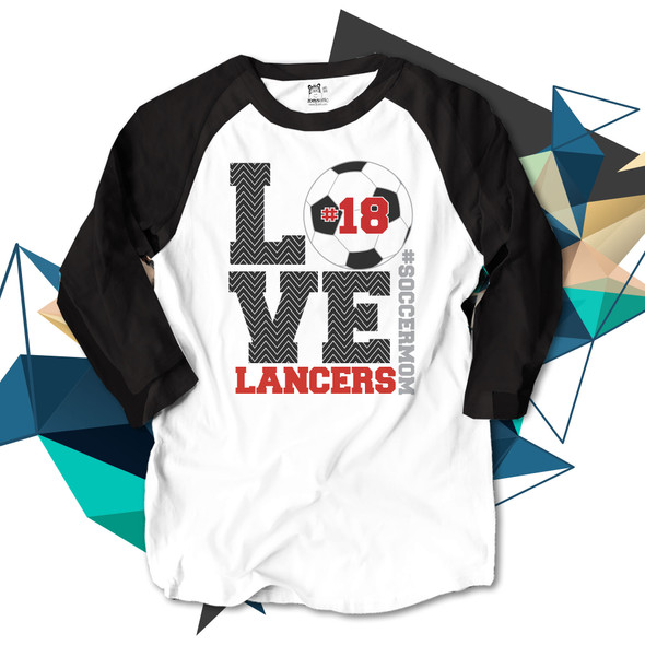 Soccer mom three quarter raglan shirt LOVE