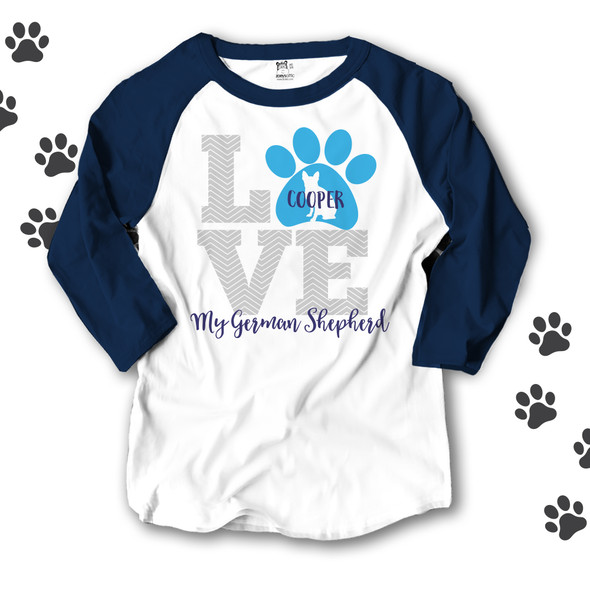 LOVE dogs german shepherd raglan sleeve shirt 