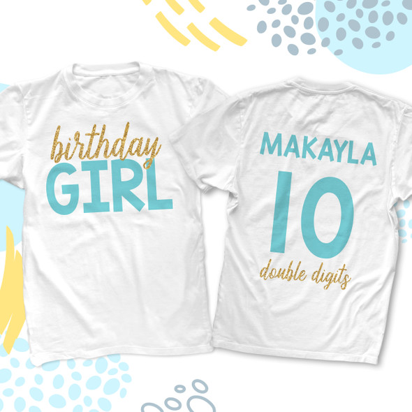 Tenth birthday girl double digits front and back print glitter Tshirt