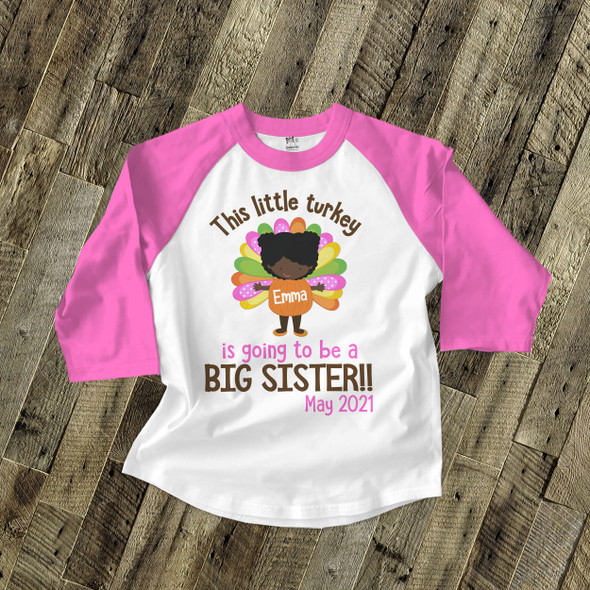 Big sister to be little turkey pregnancy announcement raglan shirt