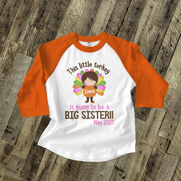 Big sister to be little turkey pregnancy announcement raglan shirt