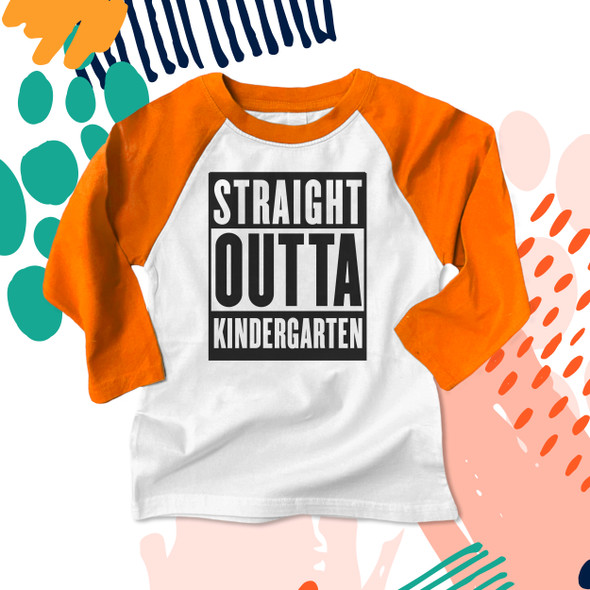 Straight outta kindergarten childrens raglan shirt