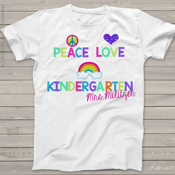Teacher any grade peace love rainbow personalized Tshirt