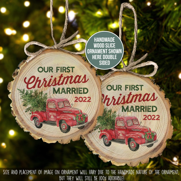 First Christmas married vintage truck tree farm wood slice ornament