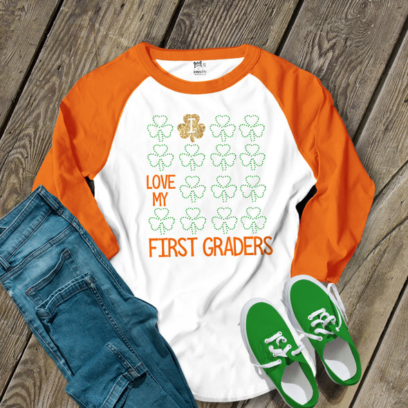 St. Patricks Day teacher I love my first graders or any grade glitter or foil shamrock adult raglan shirt