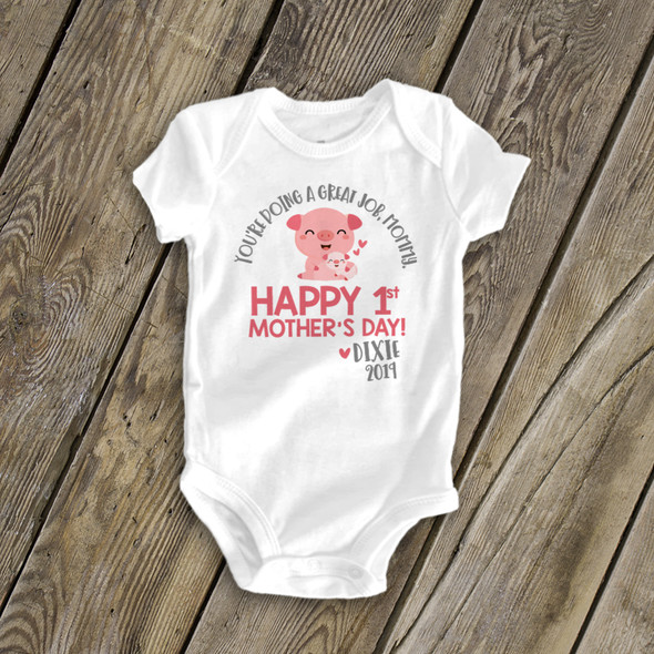 1st Mother's Day piggy great job mommy bodysuit