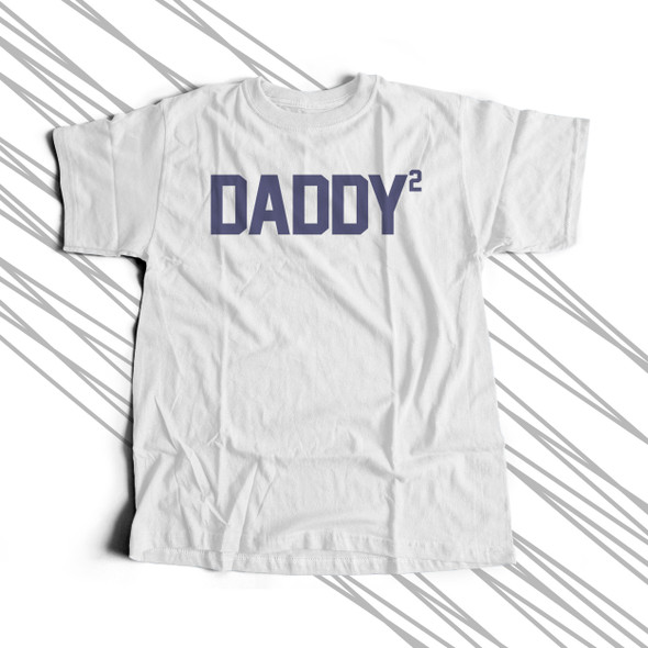 Dad shirt daddy squared custom Tshirt