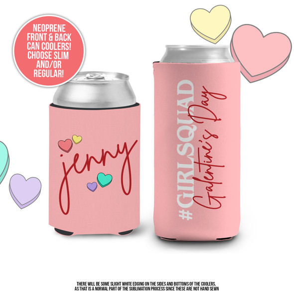 Galentine's Day #girlsquad personalized can coolie