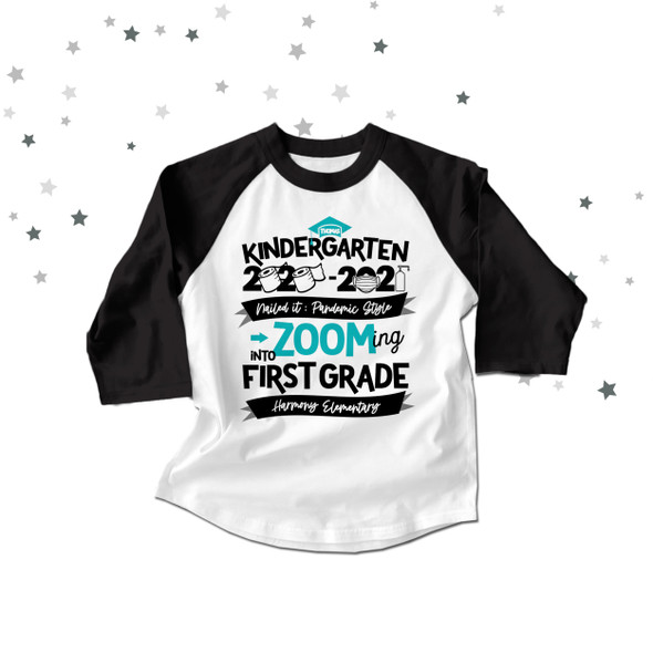 Kindergarten quarantine style zooming into first grade graduation raglan shirt