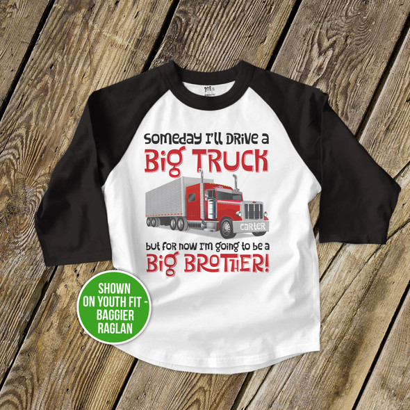 Big brother to be BIG truck pregnancy announcement raglan shirt