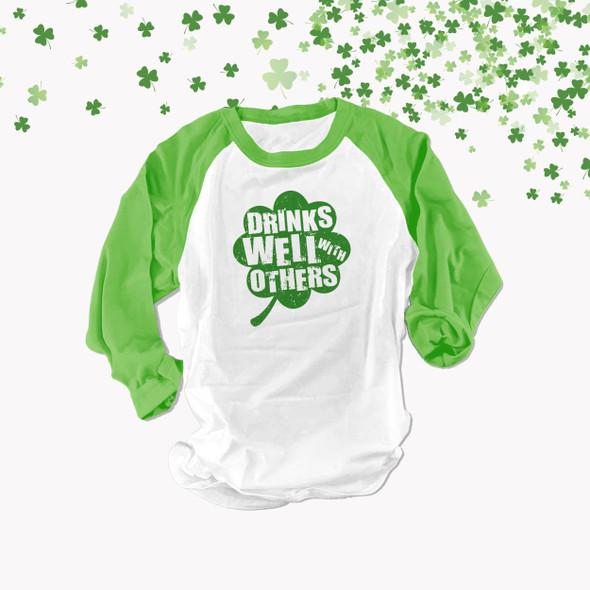 St. Patrick's Day drinks well with others adult raglan shirt
