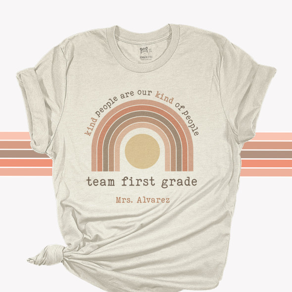 Teacher team first grade or any grade our kind of people personalized Tshirt