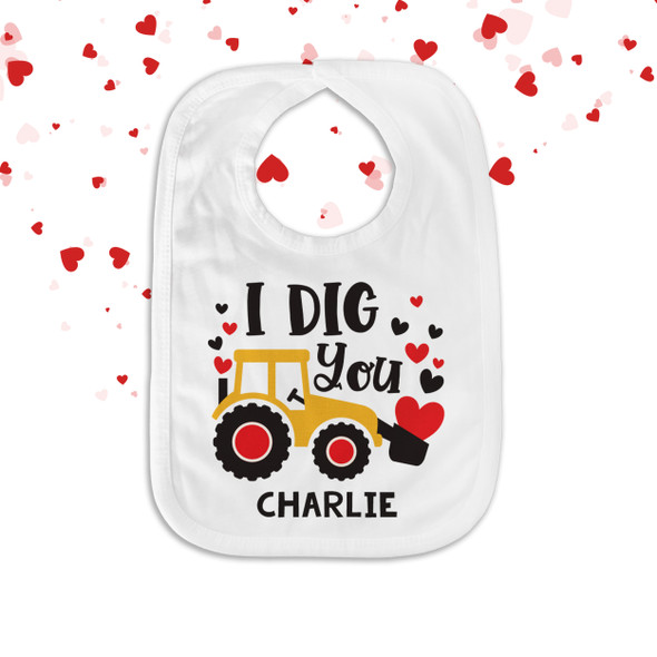 Valentine's Day I dig you construction baby bib with personalization option