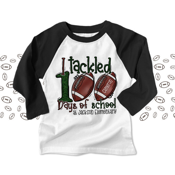 Student tackled 100 days of school football themed KIDS raglan shirt