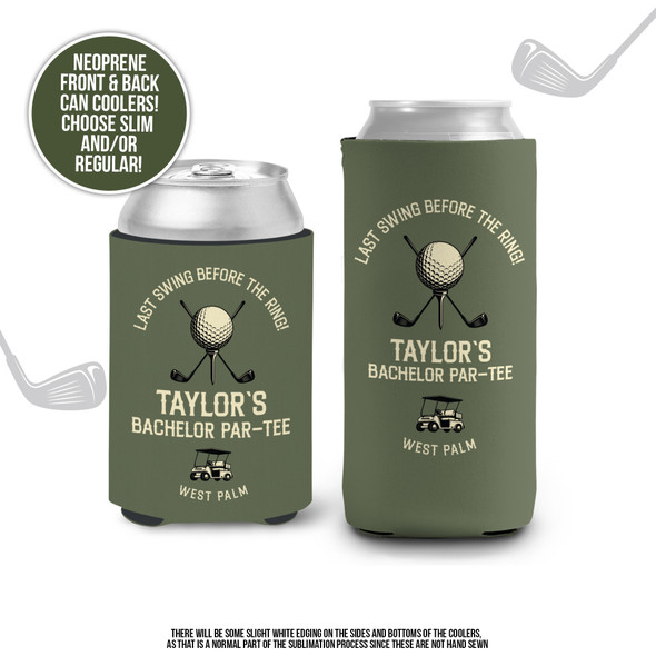 Bachelor party golf theme last swing before the ring regular or slim size can coolies