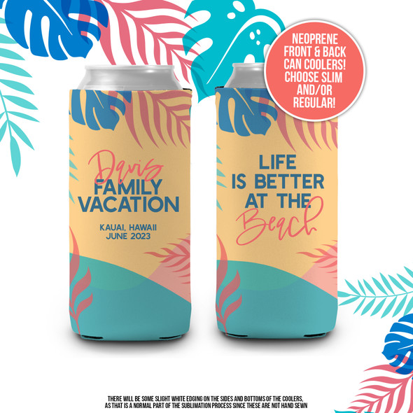 Family vacation tropical beach personalized slim or regular size can coolie