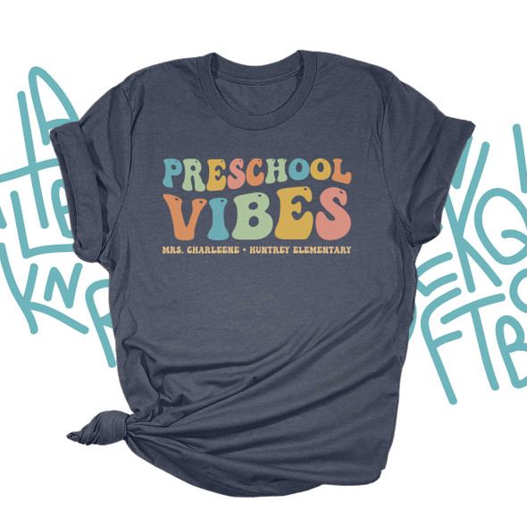 Teacher vibes preschool second grade kindergarten any grade personalized DARK Tshirt