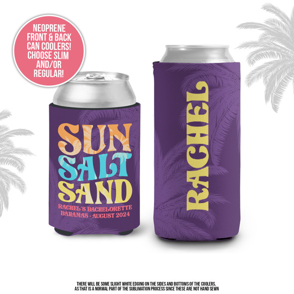 Bachelorette or bachelor beach party sun salt sand personalized can coolies