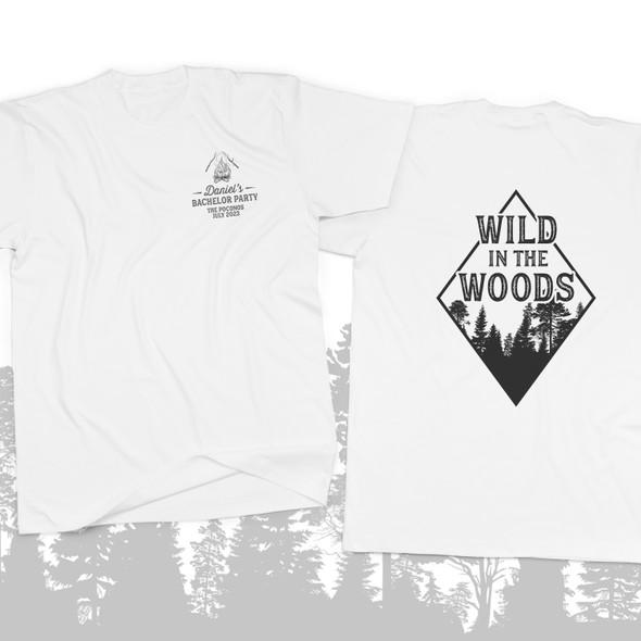 Bachelor party wild in the woods personalized Tshirt