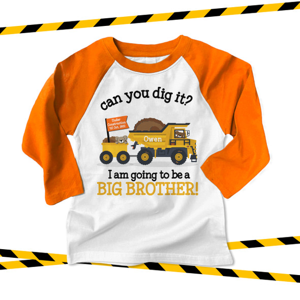 Big brother to be dig it dump truck pregnancy announcement raglan Tshirt
