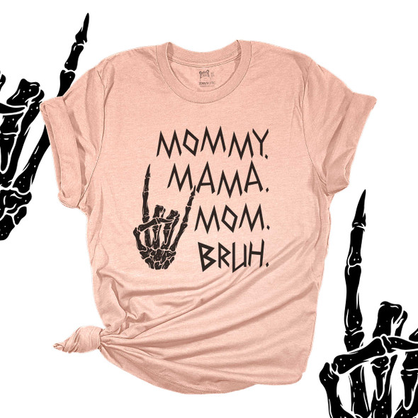 Skeleton rocker mommy mama mom bruh unisex adult Tshirt 