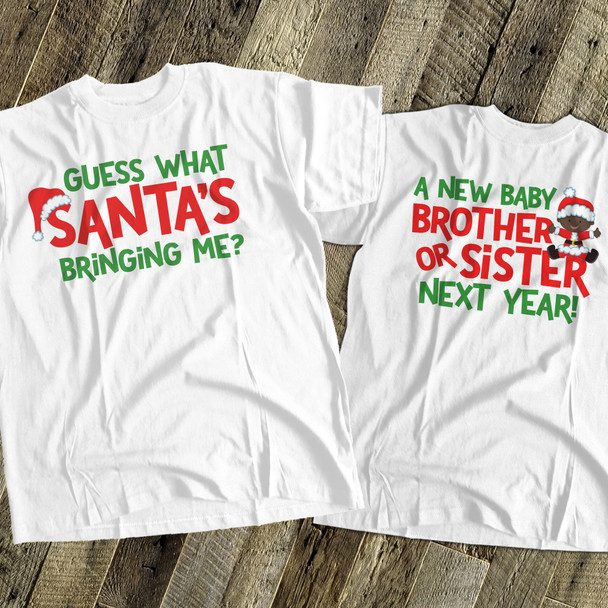 Christmas shirt big brother or big sister to be guess what holiday pregnancy announcement Tshirt