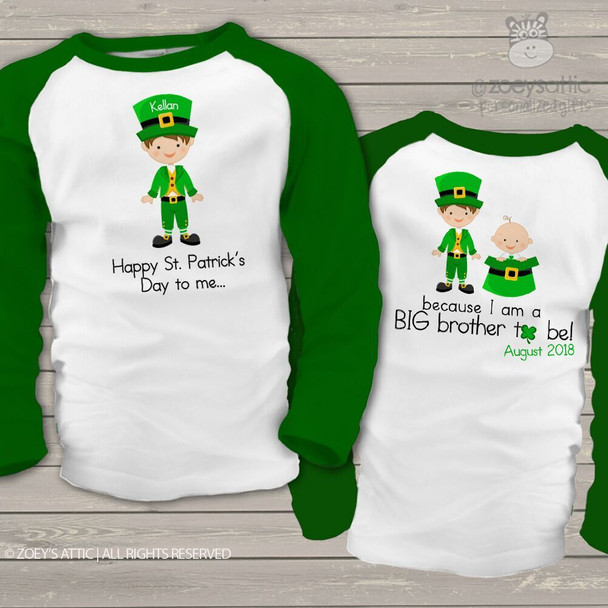 Big brother or big brother to be shirt St. Patrick's Day front/back pregnancy announcement raglan Tshirt