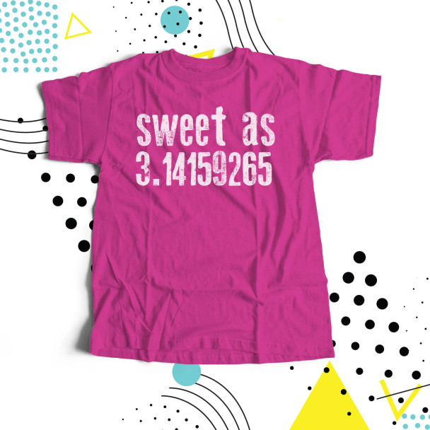 Sweet as Pi DARK shirt