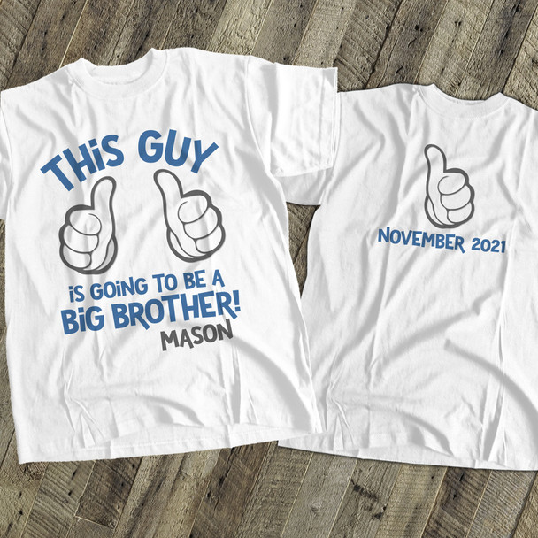 Big brother to be thumbs up pregnancy announcement Tshirt