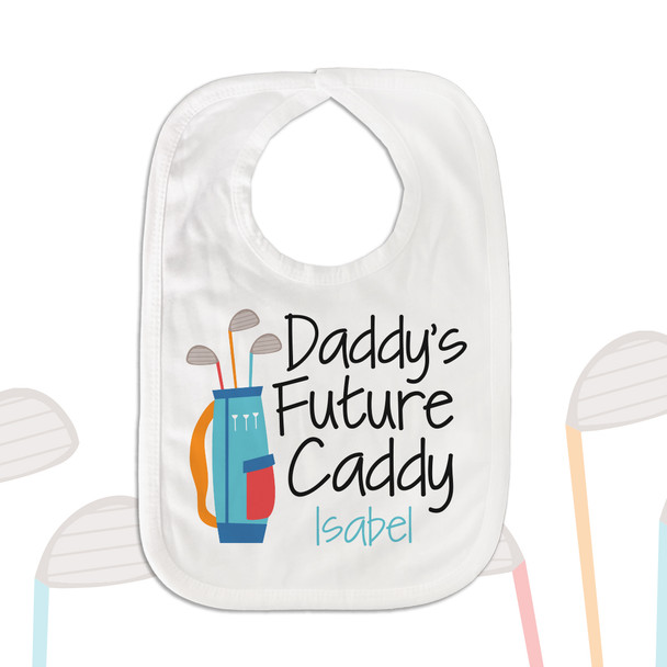 Daddy's future caddy personalized bib