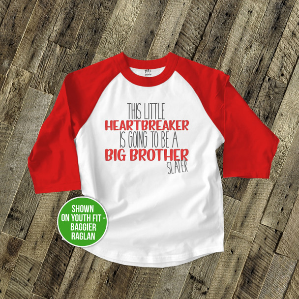 Big brother to be heartbreaker pregnancy announcement raglan shirt 
