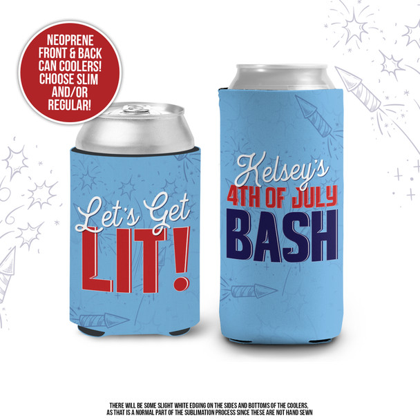 4th of July bash let's get lit personalized slim or regular size can coolie