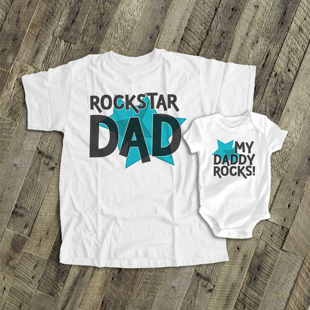 Rockstar dad my daddy rocks matching dad and kiddo t-shirt or bodysuit custom gift set