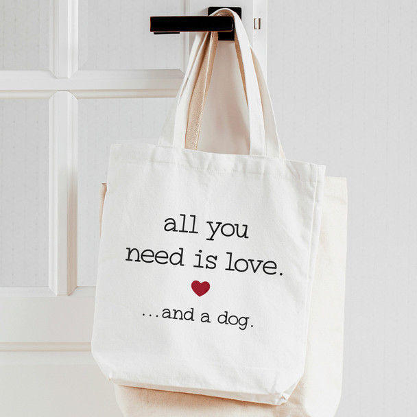 Funny all you need is love and a dog linen textured tote bag