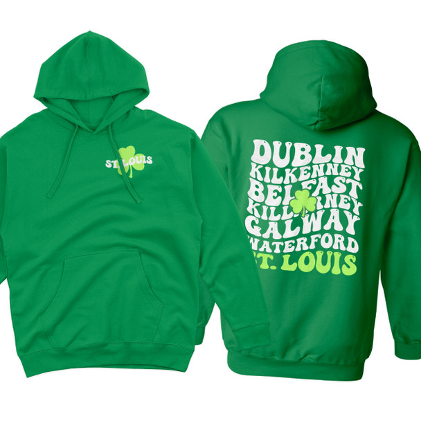 St. Patrick's Day retro wavy text Dublin Belfast Galway St. Louis front and back print adult green hooded sweatshirt