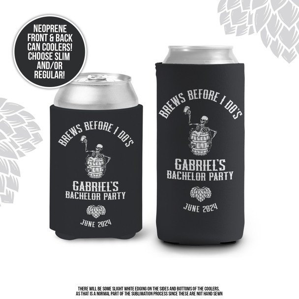 Bachelor party brews before I do's regular or slim size can coolies