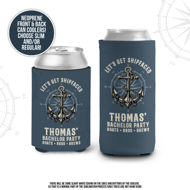 Bachelor party let's get shipfaced personalized slim or regular size can coolies
