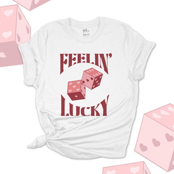 Valentine feelin' lucky dice Tshirt