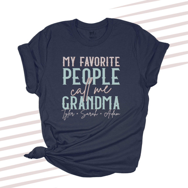 Favorite people call me Grandma personalized DARK Tshirt