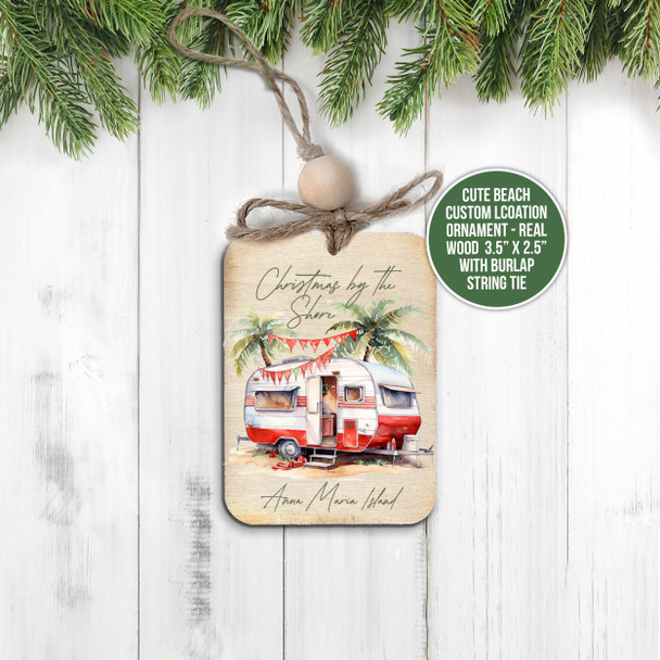 Christmas by the shore camper personalized beach town holiday rustic wood ornament