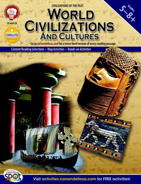 Grades 5-8 Civilizations of the Past: World Civilizations and Cultures Resource Book