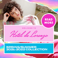 DE LORENZO SPRING SUMMER 2021-2022 COLLECTION HOTEL DE LORENZO