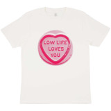 SPECIAL EDITION LOW LIFE LOVES YOU 
