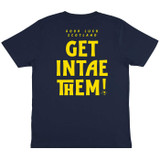Get Intae Them! T-Shirt | Special Edition | 1 of 100