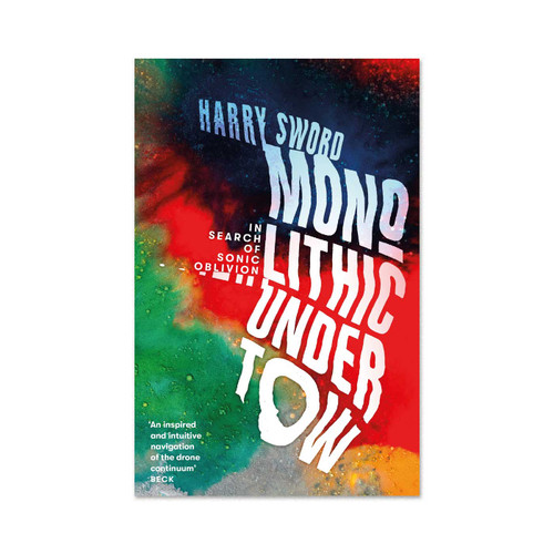 BOOK Monolithic Undertow - Harry Sword 