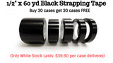 ​½” x 60YD Black Strapping Tape for FREE