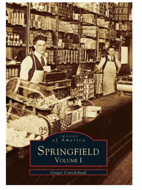 BOOK, SPRINGFIELD, VOL 1, Images of America - 128 pages